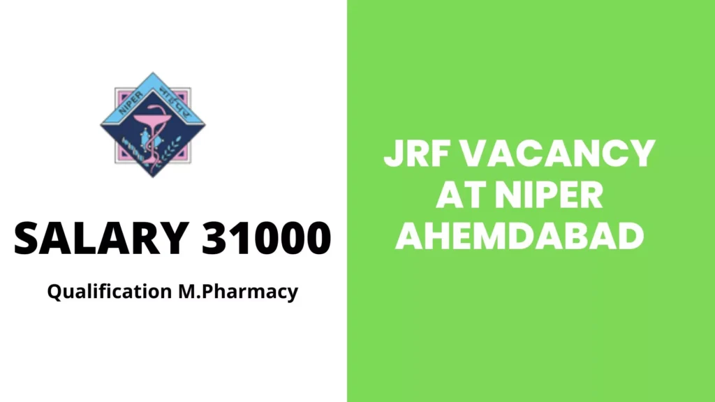 JRF vacancy at NIPER AHEMDABAD