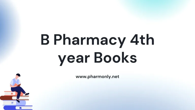 B Pharmacy 4th year Books