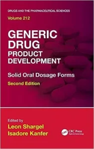 Generic drug product development solid oral dosage forms by Shargel