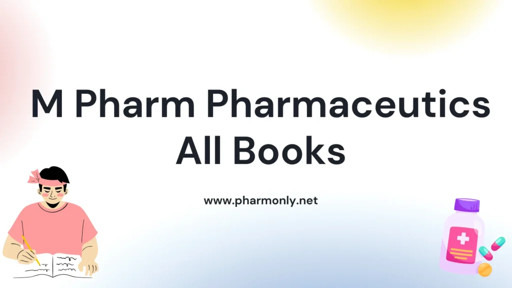 M Pharm Pharmaceutics Books