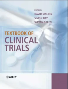 Textbook of Clinical Trials by David Machin