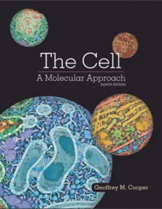 The Cell A molecular approach by GM Cooper